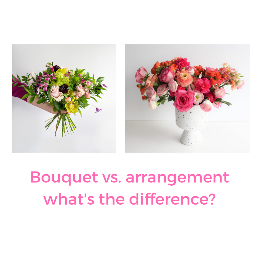 Bouquet vs. arrangement- what's the difference?